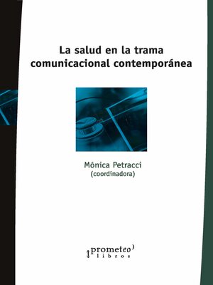 cover image of La salud en la trama comunicacional contemporánea